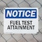 Signmission Fuel Test Attainment, 14 in W x Rectangle, Plastic OS-2PACK-NS-P-1014-L-12954 - alternate 8